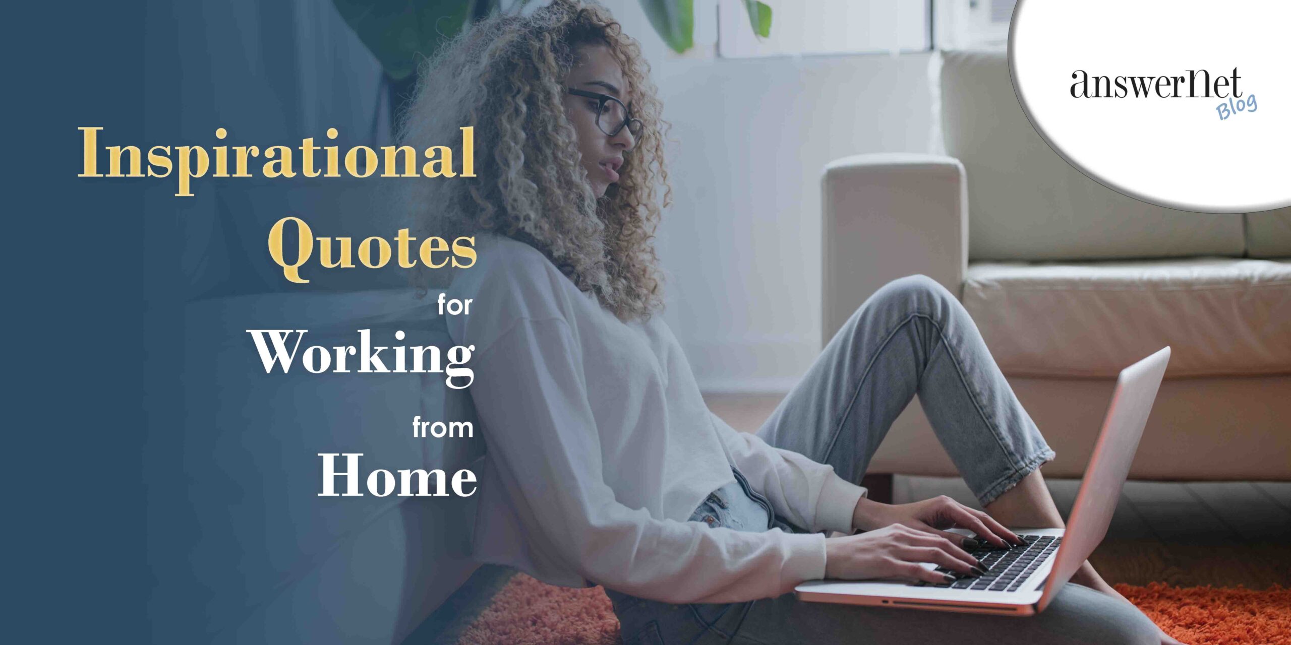12 Inspirational Quotes for Working from Home