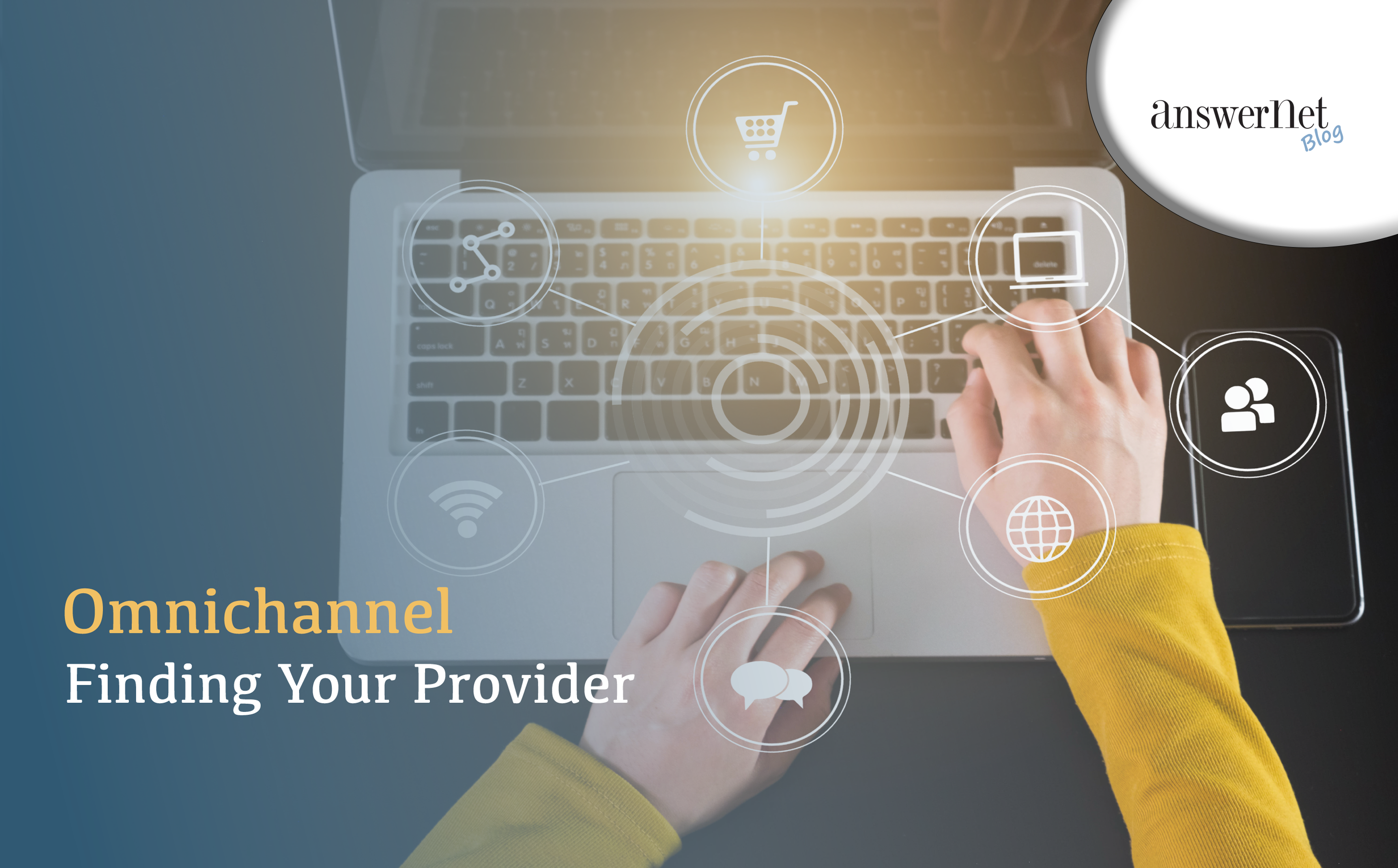 The Proven Method for Finding the Right Omni-channel Provider