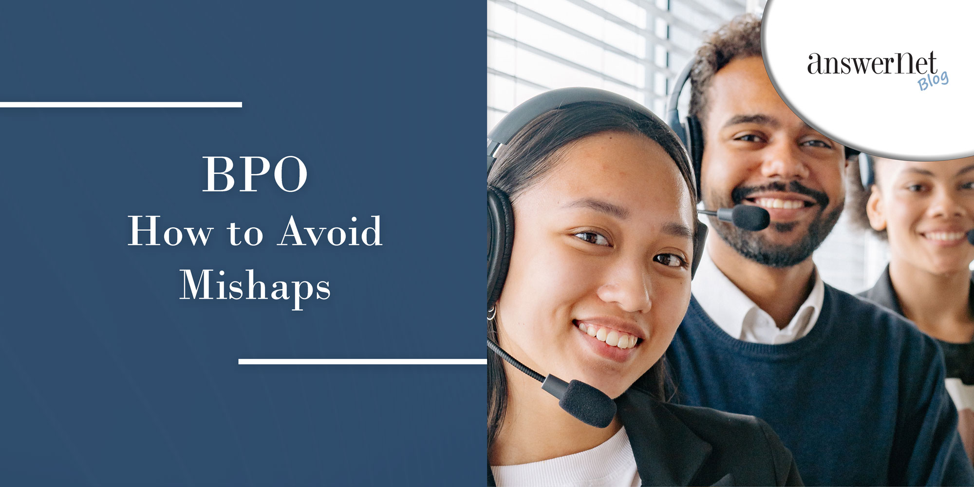 BPO: How to Avoid the Mishaps of Outsourcing